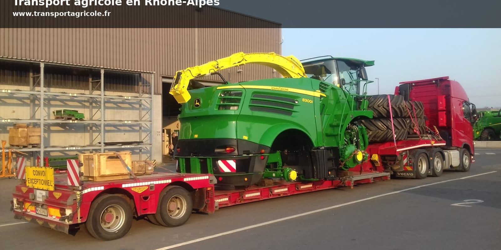 Transport d’un engin agricole John Deere sur remorque en Rhône-Alpes